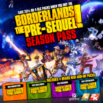 2K and Gearbox Software announced today that Borderlands(R): The Pre-Sequel(TM) will offer four add-on content packs following the release of Borderlands: The Pre-Sequel for the PlayStation(R)3 computer entertainment system, Xbox 360 games and entertainment system from Microsoft, and Windows PC. (Photo: Business Wire) 2K and Gearbox Software announced today that Borderlands(R): The Pre-Sequel(TM) will offer four add-on content packs following the release of Borderlands: The Pre-Sequel for the PlayStation(R)3 computer entertainment system, Xbox 360 games and entertainment system from Microsoft, and Windows PC. (Photo: Business Wire)