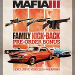 Those who pre-order any edition of Mafia III will receive the Family Kick-Back, which includes three exclusive vehicles and weapons available to players at launch. (Graphic: Business Wire)