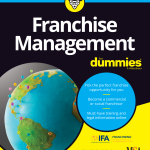 Franchise Experts Michael Seid and Joyce Mazero Collaborate on Franchise Management For Dummies Image