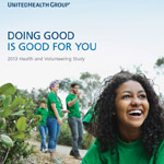 Report: Doing Good is Good for You: 2013 Health and Volunteering Study (UnitedHealth Group)