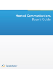 Six key considerations for purchasing a customized Broadvox Hosted Communications solution.