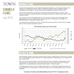 TOWN Economics at a Glance July 2013: Employment & the Market Real Estate & the Economy