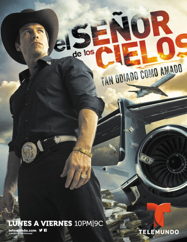 El Senor de Los Cielos (Photo: Business Wire)