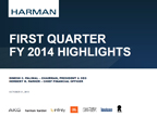 HARMAN 1QFY2014 Supporting Slide Deck