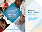 Kindred Healthcare Investor Update on Strategic Plan and Repositioning Initiatives