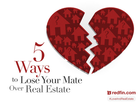 5 Ways to Lose Your Mate Over Real Estate (Graphic: Business Wire)