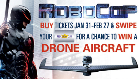 Regal Crown Club members can purchase tickets to see "RoboCop" in theatres February 12, and be entered for a chance to win a drone aircraft and Sony tablet. Source: Regal Entertainment Group