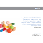 Vitatech, an FDA-licensed contract manufacturer of dietary powders, tablets and two-piece capsules, upgraded to QAD Enterprise Applications Enterprise Edition for enhanced Quality Control capabilities.