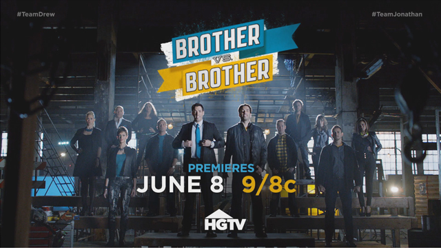 HGTV's Brother vs. Brother premieres Sunday, June 8, at 9 p.m. ET/PT