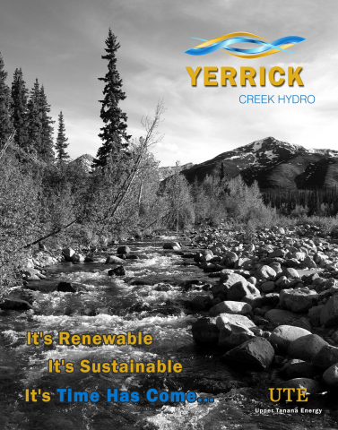 Yerrick Creek, near Tanacross Alaska provides the promise of much-needed Clean, Regional, Renewable Energy. (Graphic: Business Wire)