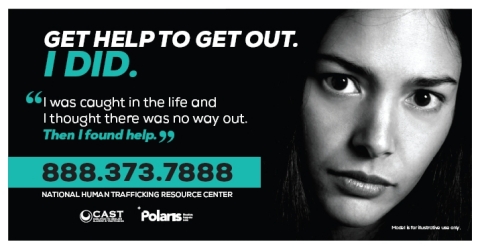 Polaris, Coalition to Abolish Slavery & Trafficking (CAST), and Clear Channel Outdoor Anti-Human Trafficking Awareness Campaign in Los Angeles (Graphic: Business Wire)