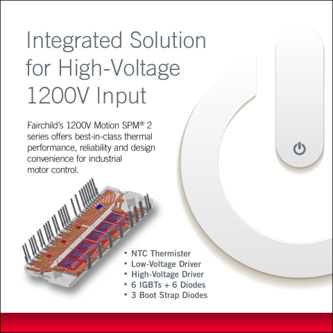 Fairchild’s New 1200V Smart Power Modules Deliver Amazing Thermal Performance for Industrial Motor Control (Graphic: Business Wire)