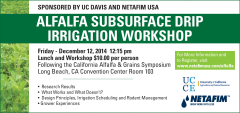 Netafim USA Partners With UC Davis To Host An Alfalfa Subsurface Drip Irrigation (SDI) Workshop At The 2014 California Alfalfa And Grains Symposium (Graphic: Business Wire)