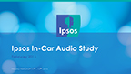 Ipsos Research Study Highlights Continued Strength of AM/FM Radio in Cars