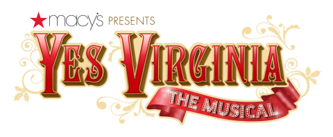 Macy’s “Yes, Virginia The Musical” program returns for the 2015 holiday season; grant program extends to high schools and non-profit community organizations; visit yesvirginiamusical.com for details (Graphic: Business Wire)