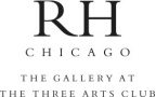 RH Announces the Opening of RH Chicago, The Gallery at the Three Arts ...