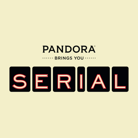 Pandora is the exclusive streaming partner for breakout podcast Serial (Graphic: Business Wire)