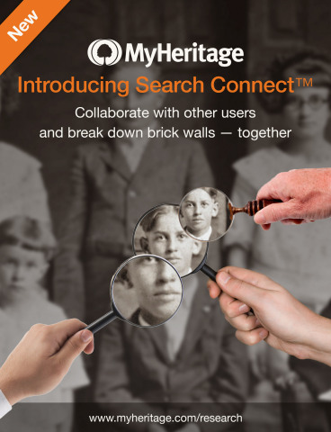 Introducing Search Connect™ Collaborate with other users and break down brick walls - together www.myheritage.com/research (Graphic: Business Wire)
