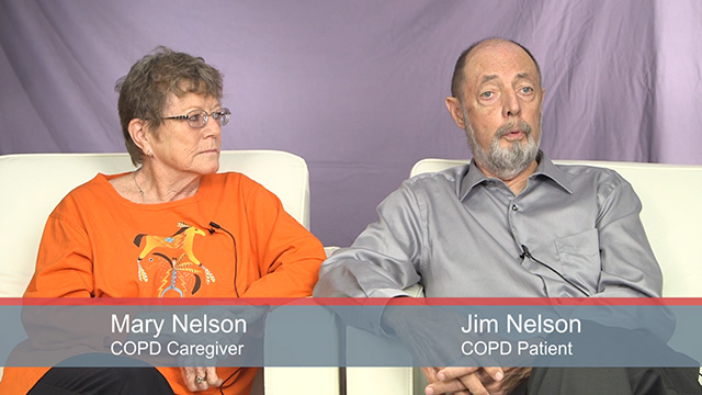 The role of the caregiver changes as COPD progresses. Listen as Jim Nelson shares his experience with COPD, and his wife Mary discusses her growing responsibilities as a COPD caregiver.