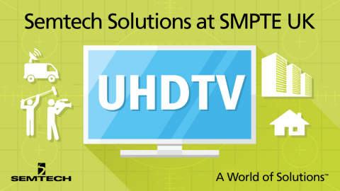 Semtech to Present at SMPTE® UK Section’s Real-Time Media Transport Seminar in London (Graphic: Business Wire)