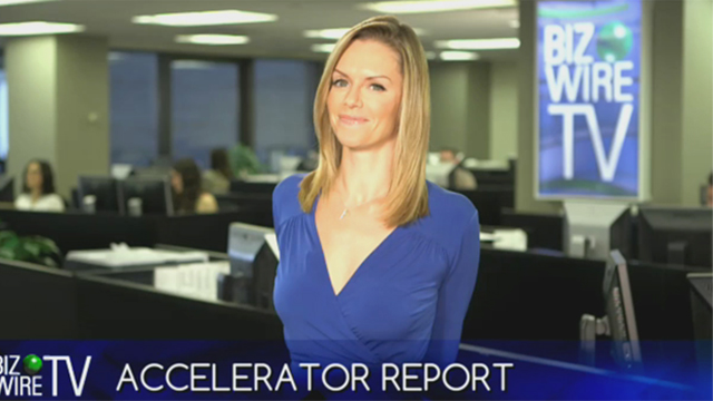 Watch BizWireTV’s Accelerator Report from Business Wire (Video: Business Wire)