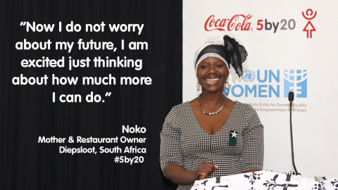 Noko, a guardian to five children and a restaurant owner in Diepsloot, South Africa, learned about bookkeeping, marketing and other business skills in a workshop offered by Coca-Cola's 5by20 program and UN Women. She says her confidence has grown and her profits have nearly doubled. In Noko's words, "Sometimes when I look around my business, I see how far I have grown and I am filled with so much pride I could cry. Now I do not worry about my future, I am excited just thinking about how much more I can do." (Photo: Business Wire)