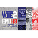 AIDS Healthcare Foundation (AHF) and its Latino Outreach and Understanding Division (LOUD) will host a march and rally on Thursday, May 5th from 4-6 PM in downtown Los Angeles to launch Vote 2 End H8, a new public awareness campaign and voter registration drive to draw attention to how hateful, anti-immigrant rhetoric by political candidates contributes to ongoing health disparities and disproportionate rates of HIV/AIDS in Latino communities.