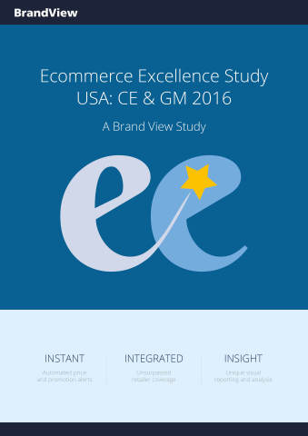 Brand View Publish Ecommerce Excellence Study: CE & GM USA 2016 (Photo: Business Wire)