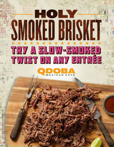Qdoba Mexican Eats adds variety to its menu line-up with the launch of Smoked Brisket. (Photo: Business Wire)