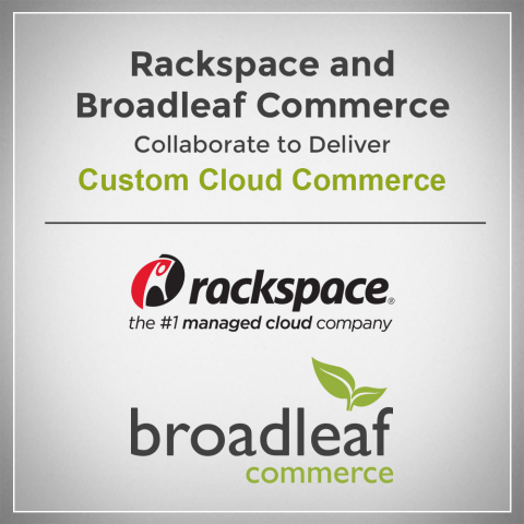 Rackspace and Broadleaf Commerce Announce Collaboration (Graphic: Business Wire)