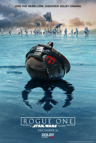 Exclusive "Rogue One: A Star Wars Story" poster artwork will be available as a free commemorative to ticket holders attending screenings on December 15, 2016, at participating Dolby Cinema at AMC locations. (Photo: Business Wire)