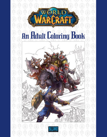 The World of Warcraft Adult Coloring Book is an epic volume of more than 80 pieces of concept art, sketches, and more, featuring characters and scenes from beloved locales across Azeroth. (Photo: Business Wire)