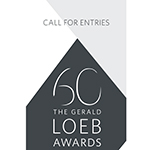 Celebrating 60 years of awarding the best in business journalism, The Gerald Loeb Awards open the 2017 Call For Entries. (Two-page PDF version)