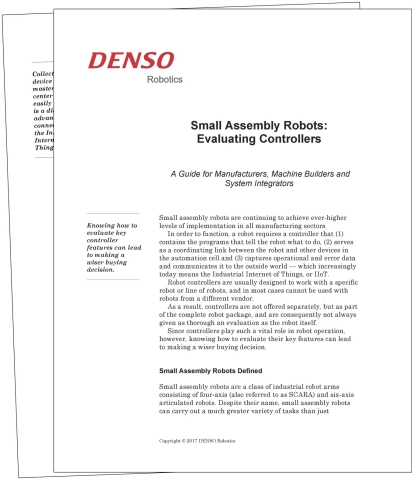 DENSO's new free guide, "Small Assembly Robots: Evaluating Controllers," provides essential facts and information about controllers for small assembly robots. A section on buying tips is included.  (Photo: Business Wire)