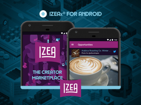 IZEA Debuts IZEAx for Android. (Graphic: Business Wire)
