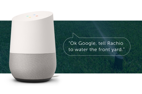 Rachio is World’s First Smart Sprinkler Controller to Deliver Full Integration with the Google Assistant (Photo: Business Wire)