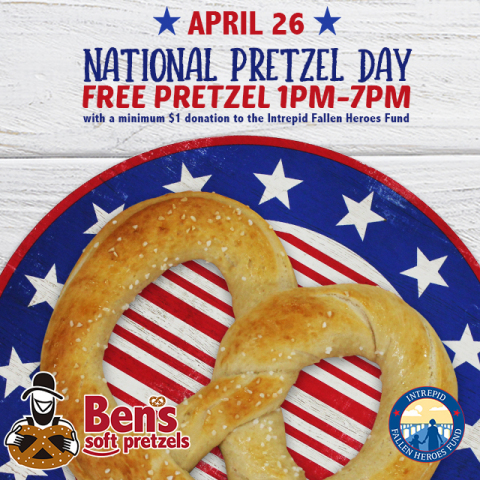 Ben's Soft Pretzels to give away free pretzels on April 26 with a minimum $1 donation to the Intrepid Fallen Heroes Fund. (Photo: Business Wire)