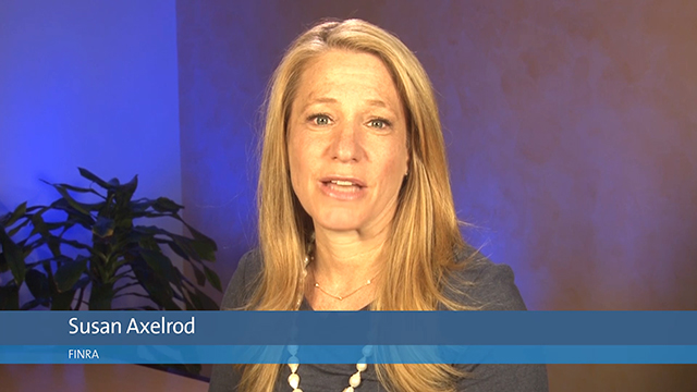 Watch FINRA Executive Vice President, Susan Axelrod, discuss the Securities Helpline for Seniors