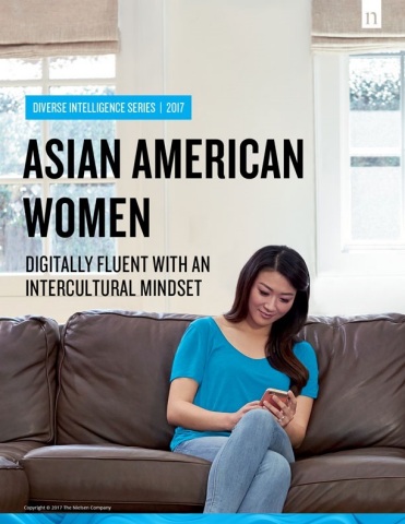 Front cover of "Asian American Women: Digitally Fluent with an Intercultural Mindset," Nielsen's fifth report on Asian American consumers. (Photo: Business Wire) 