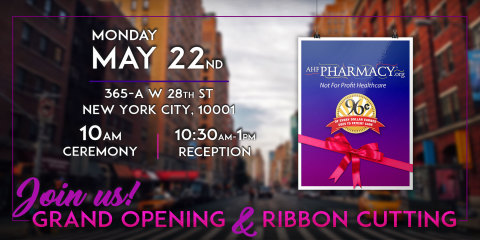 NYC: AHF Pharmacy Hosts Grand Opening for New Chelsea Location on May 22nd (Graphic: Business Wire) 