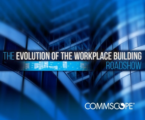 CommScope is hosting “The Evolution of the Workplace” workshops in Atlanta, Houston, Minneapolis and Seattle during August 2017. (Graphic: Business Wire)