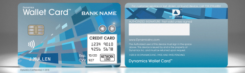 The award-winning Dynamics Inc. Wallet Card™, the world's first connected, secure payments card. (Graphic: Business Wire)
