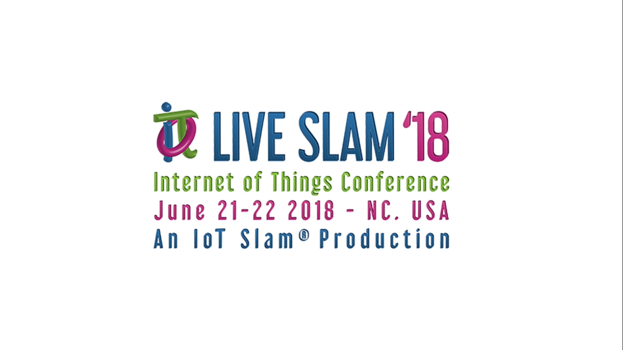Video - Hear what Elite IoT Practitioners have to say about why IoT Slam Live 2018 is Unmissable!  