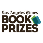 Los Angeles Times Book Prizes Winners Announced