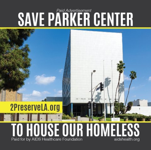 AHF and the Coalition to Preserve LA will run a series of three-inch square Sticky Note advocacy ads headlined ‘Save Parker Center’ on the front page of the L.A. Times 3 times this week. The ads urge City Hall and Mayor Eric Garcetti to save the former police headquarters and renovate it to repurpose it to house some of L.A.’s thousands and thousands of homeless. (Photo: Business Wire)