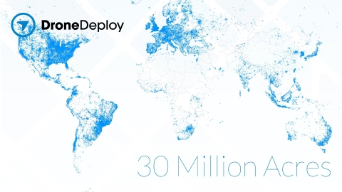 DroneDeploy Becomes Largest Drone Data Platform in the World with 30 Million Acres Mapped (Graphic: ... 