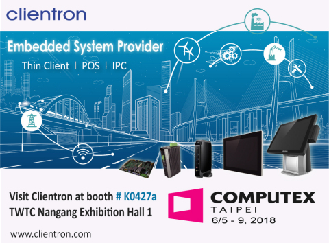 Clientron showcases multiple innovations of Thin Client, POS and Embedded IPC at Computex Taipei 2018 (Graphic: Business Wire) 