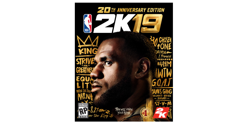 Lebron James Words Speak Volumes On Nba 2k19 S 20th Anniversary Edition Business Wire