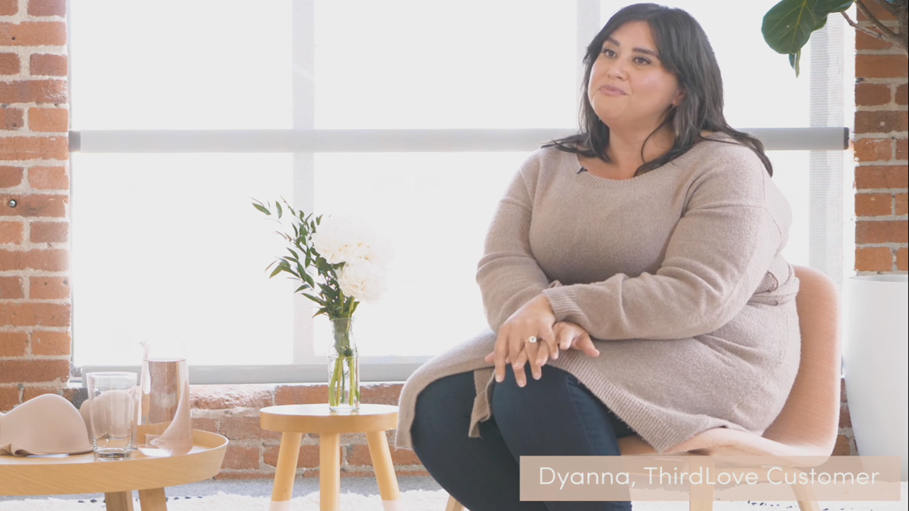 ThirdLove customers share their experience finding a bra that fits and explain the importance of diversity and inclusion for all brands marketing to a modern woman.