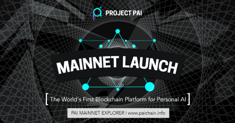 Project PAI launches the PAI Mainnet (Graphic: Business Wire)